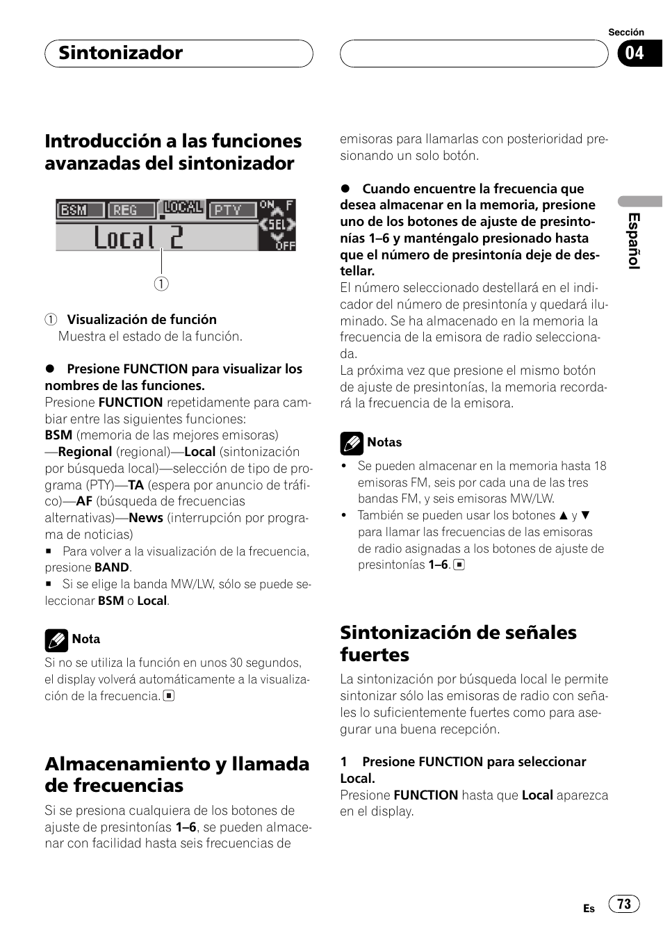 Introducción a las funciones avanzadas del, Sintonizador 73, Almacenamiento y llamada de | Frecuencias 73, Sintonización de señales fuertes 73, Almacenamiento y llamada de frecuencias, Sintonización de señales fuertes, Sintonizador | Pioneer DEH-P6800MP User Manual | Page 73 / 123
