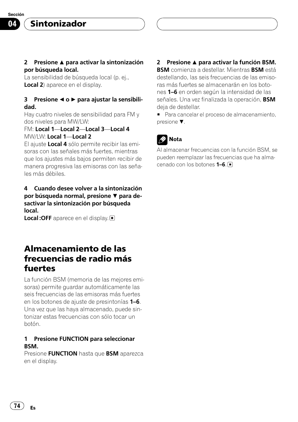 Almacenamiento de las frecuencias de radio, Más fuertes 74, Sintonizador | Pioneer DEH-P6800MP User Manual | Page 74 / 123