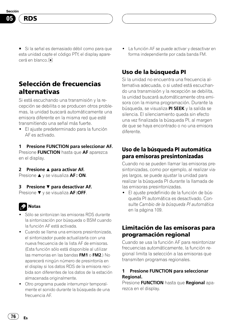 Selección de frecuencias alternativas 76, Uso de la búsqueda pi 76, Uso de la búsqueda pi automática | Para emisoras presintonizadas 76, Limitación de las emisoras para, Programación regional 76, Selección de frecuencias alternativas, Uso de la búsqueda pi | Pioneer DEH-P6800MP User Manual | Page 76 / 123