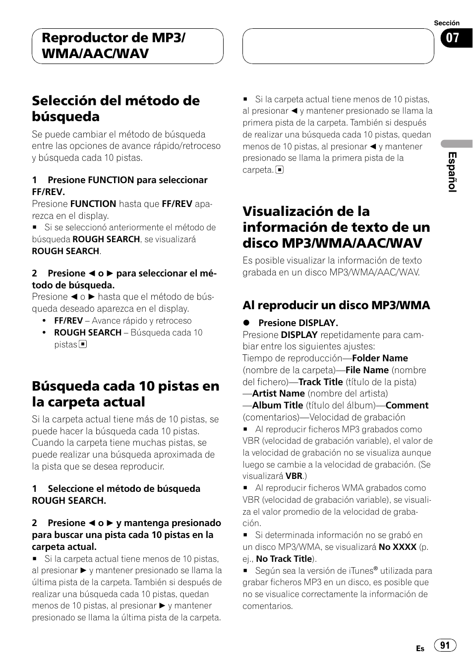 Selección del método de búsqueda 91, Búsqueda cada 10 pistas en la carpeta, Actual 91 | Visualización de la información de texto de, Un disco mp3/wma/aac/wav 91, Al reproducir un disco mp3/wma 91, Selección del método de búsqueda, Búsqueda cada 10 pistas en la carpeta actual, Reproductor de mp3/ wma/aac/wav | Pioneer DEH-P6800MP User Manual | Page 91 / 123
