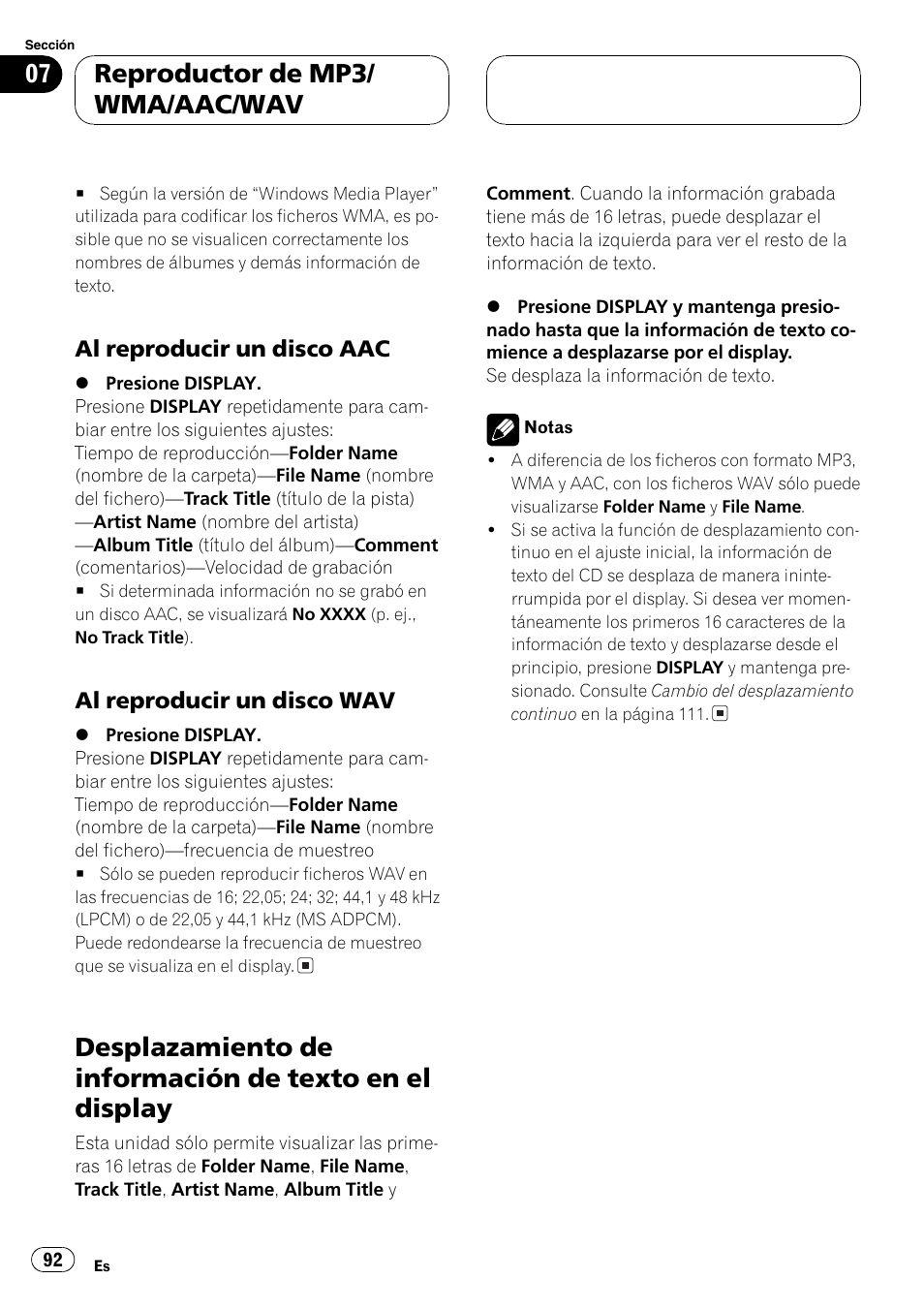 Al reproducir un disco aac 92, Al reproducir un disco wav 92, Desplazamiento de información de texto en | El display 92, Reproductor de mp3/ wma/aac/wav | Pioneer DEH-P6800MP User Manual | Page 92 / 123