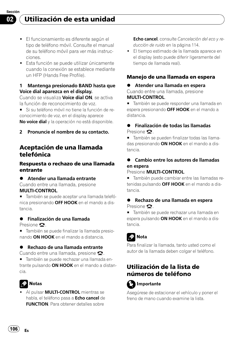 Aceptación de una llamada, Telefónica, Utilización de la lista de números de | Teléfono, Utilización de esta unidad, Aceptación de una llamada telefónica, Utilización de la lista de números de teléfono | Pioneer DEH-P800BT User Manual | Page 106 / 148