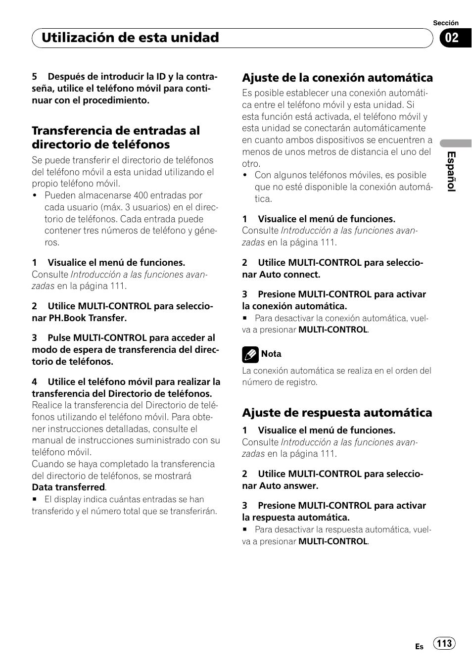 Transferencia de entradas al directorio, De teléfonos, Ajuste de la conexión automática 113 | Ajuste de respuesta automática 113, Utilización de esta unidad, Ajuste de la conexión automática, Ajuste de respuesta automática | Pioneer DEH-P800BT User Manual | Page 113 / 148