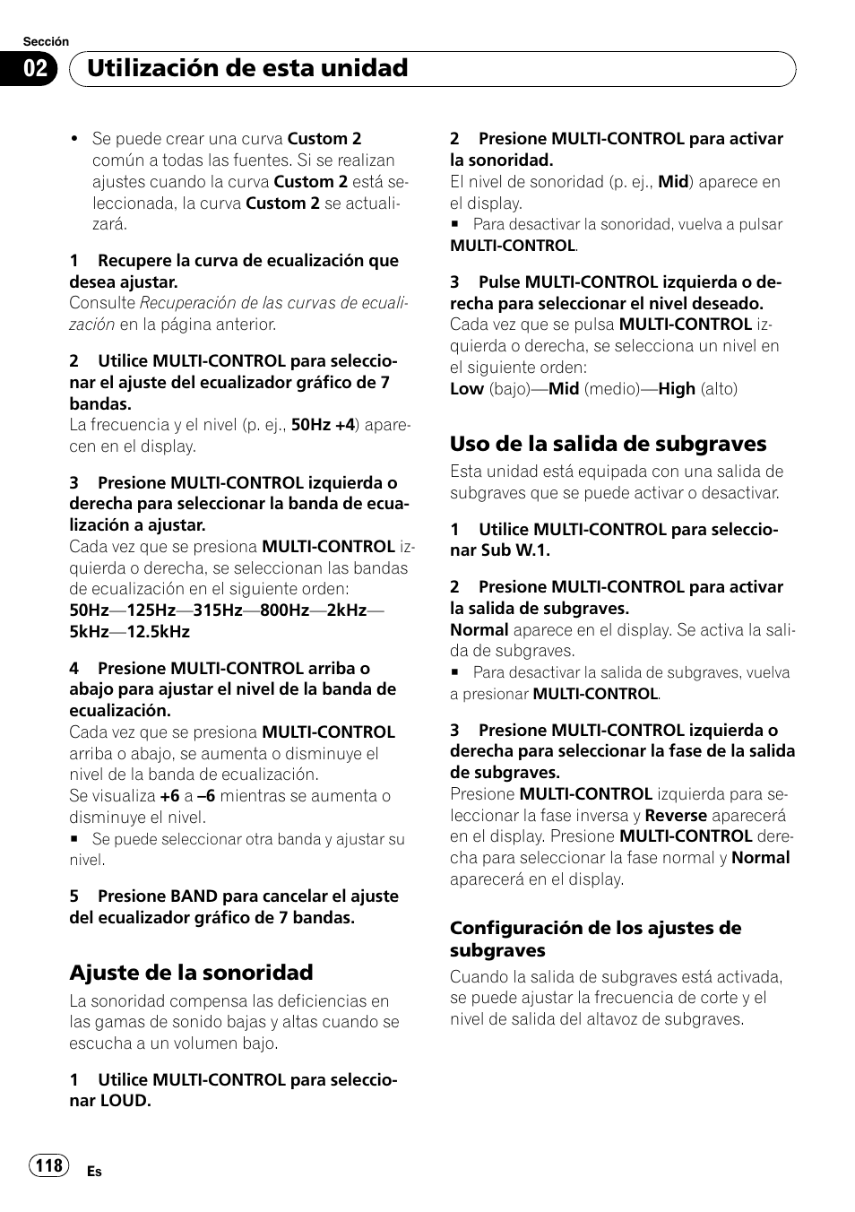 Ajuste de la sonoridad 118, Uso de la salida de subgraves 118, Utilización de esta unidad | Ajuste de la sonoridad, Uso de la salida de subgraves | Pioneer DEH-P800BT User Manual | Page 118 / 148
