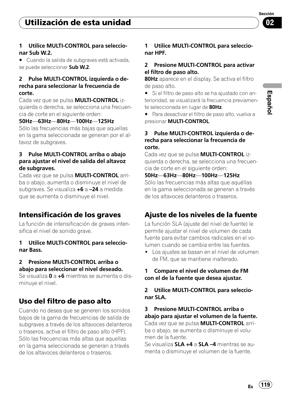 Intensificación de los graves 119, Uso del filtro de paso alto 119, Ajuste de los niveles de la fuente 119 | Utilización de esta unidad, Intensificación de los graves, Uso del filtro de paso alto, Ajuste de los niveles de la fuente | Pioneer DEH-P800BT User Manual | Page 119 / 148