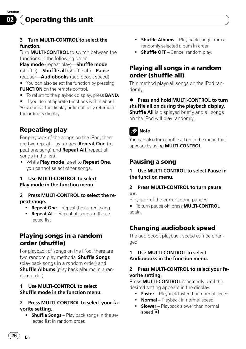 Repeating play 26, Playing songs in a random order, Shuffle) | Playing all songs in a random order, Shuffle all), Pausing a song 26, Changing audiobook speed 26, Operating this unit, Repeating play, Playing songs in a random order (shuffle) | Pioneer DEH-P800BT User Manual | Page 26 / 148