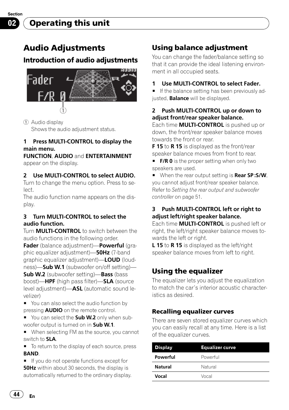 Audio adjustments, Introduction of audio adjustments 44, Using balance adjustment 44 | Using the equalizer 44, Operating this unit, Introduction of audio adjustments, Using balance adjustment, Using the equalizer | Pioneer DEH-P800BT User Manual | Page 44 / 148