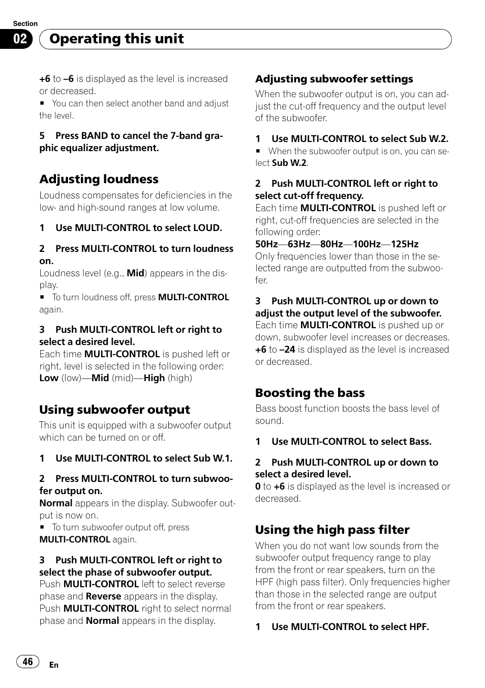 Adjusting loudness 46, Using subwoofer output 46, Boosting the bass 46 | Using the high pass filter 46, Operating this unit, Adjusting loudness, Using subwoofer output, Boosting the bass, Using the high pass filter | Pioneer DEH-P800BT User Manual | Page 46 / 148