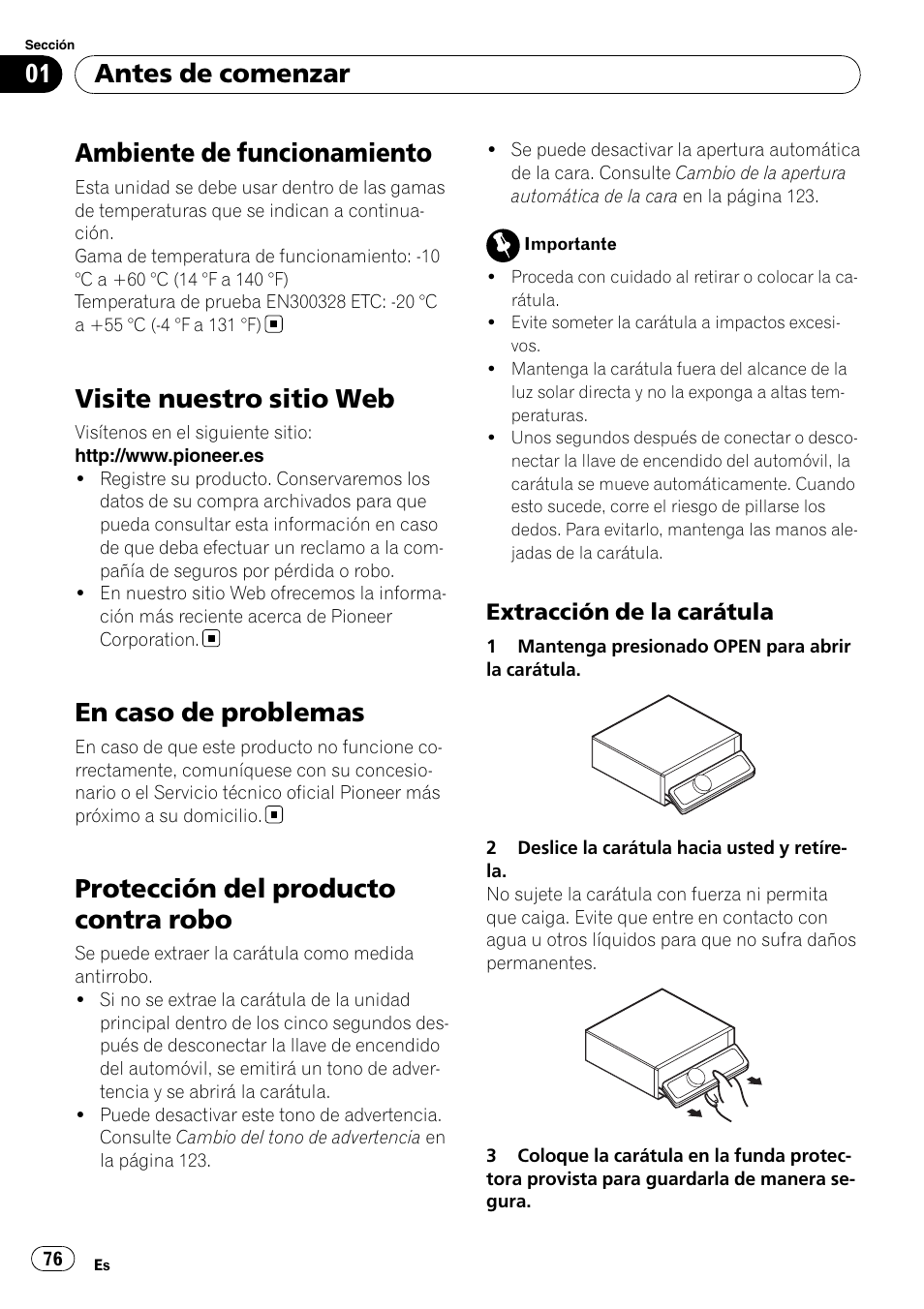 Ambiente de funcionamiento, Visite nuestro sitio web, En caso de problemas | Protección del producto contra robo, Extracción de la carátula 76, Antes de comenzar | Pioneer DEH-P800BT User Manual | Page 76 / 148