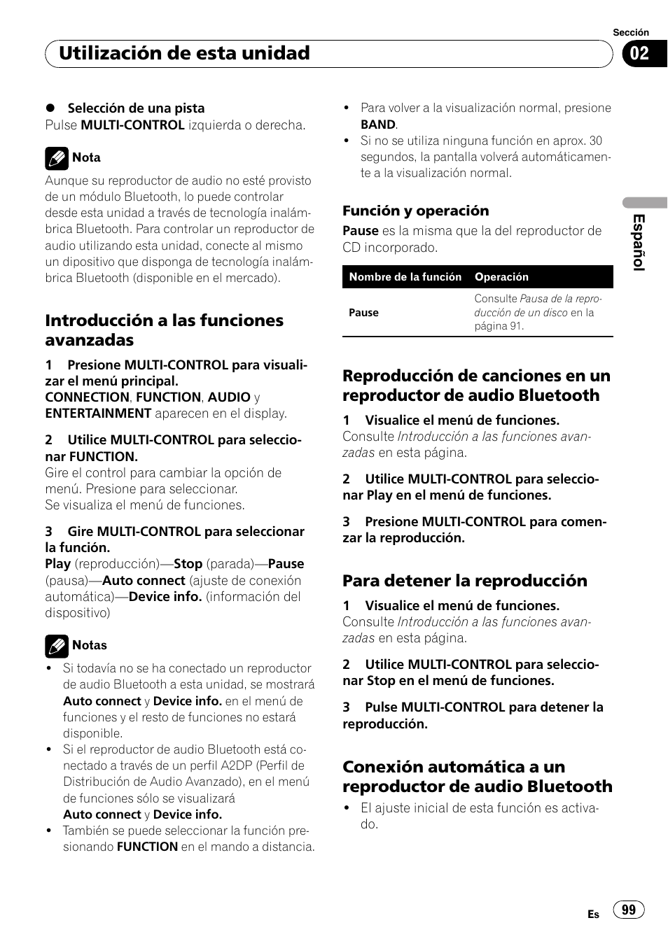 Introducción a las funciones, Avanzadas, Reproducción de canciones en un | Reproductor de audio bluetooth, Para detener la reproducción 99, Conexión automática a un reproductor, De audio bluetooth, Utilización de esta unidad, Introducción a las funciones avanzadas, Para detener la reproducción | Pioneer DEH-P800BT User Manual | Page 99 / 148