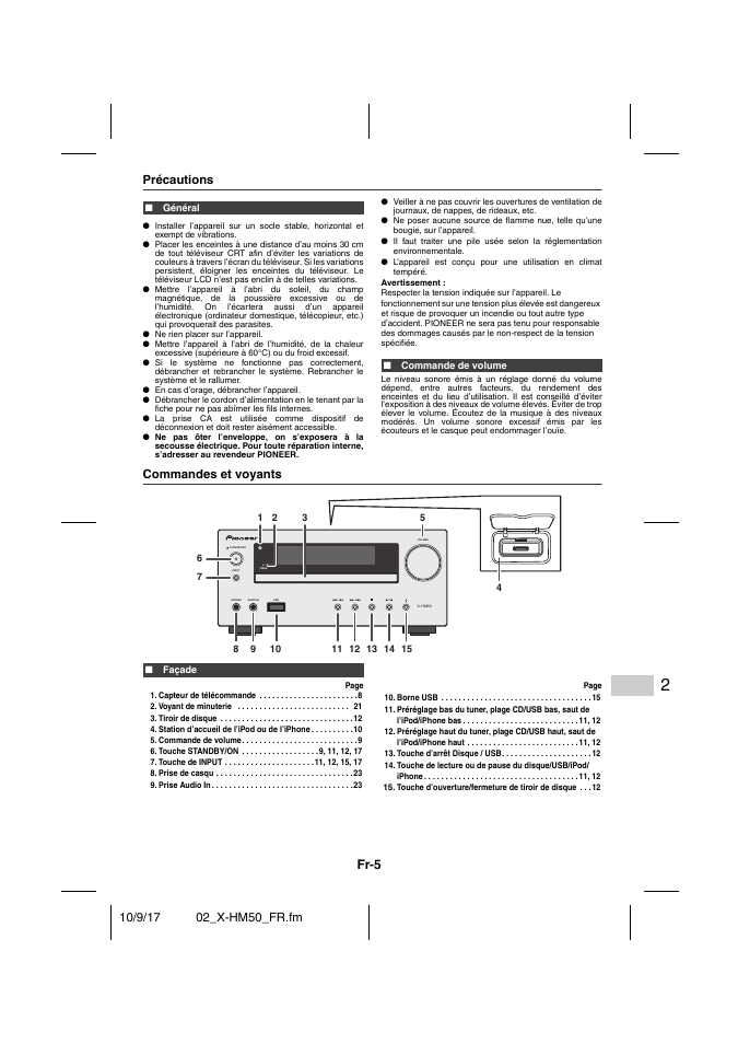 Précautions, Général, Commande de volume | Commandes et voyants, Façade, Capteur de télécommande 8, Voyant de minuterie 21, Tiroir de disque 12, Station d’accueil de l’ipod ou de l’iphone 10, Commande de volume 9 | Pioneer X-HM50-S User Manual | Page 29 / 76