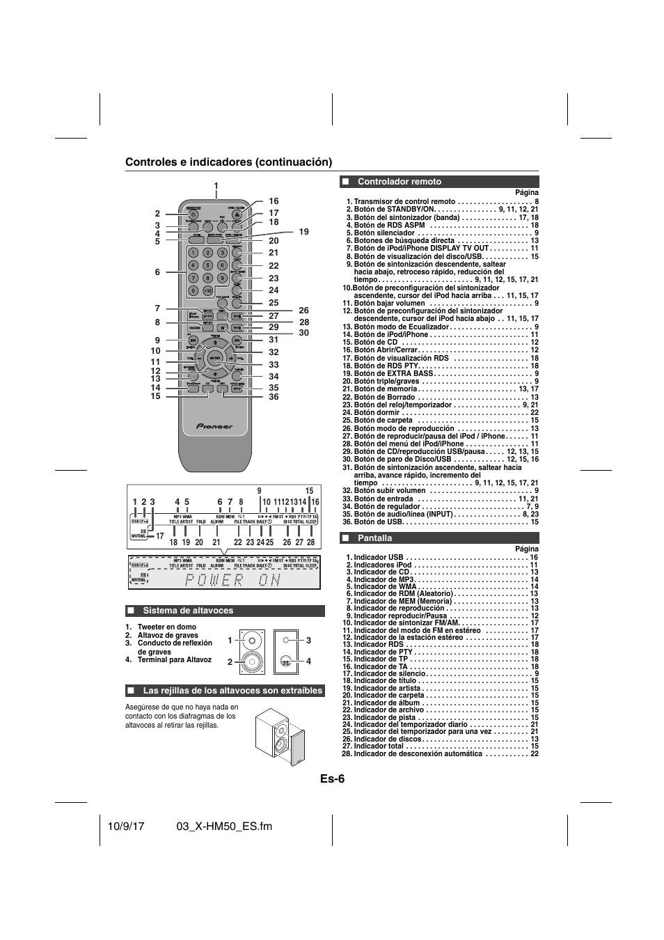 Controles e indicadores (continuación), Sistema de altavoces, Las rejillas de los altavoces son extraíbles | Controlador remoto, Transmisor de control remoto 8, Botón de standby/on 9, 11, 12, 21, Botón del sintonizador (banda) 17, 18, Botón de rds aspm 18, Botón silenciador 9, Botones de búsqueda directa 13 | Pioneer X-HM50-S User Manual | Page 54 / 76