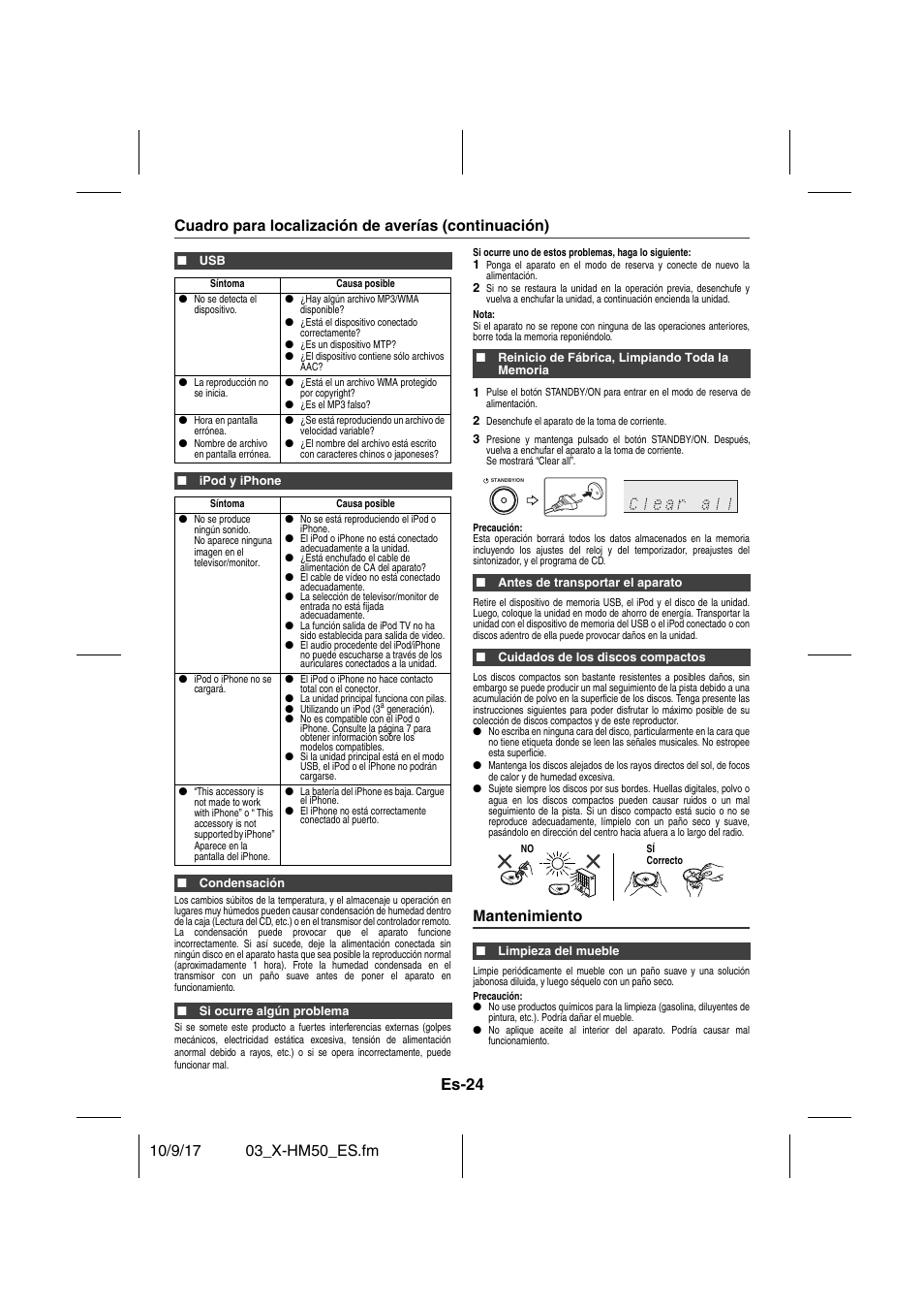 Cuadro para localización de averías (continuación), Ipod y iphone, Condensación | Si ocurre algún problema, Reinicio de fábrica, limpiando toda la memoria, Antes de transportar el aparato, Cuidados de los discos compactos, Mantenimiento, Limpieza del mueble, Es-24 | Pioneer X-HM50-S User Manual | Page 72 / 76
