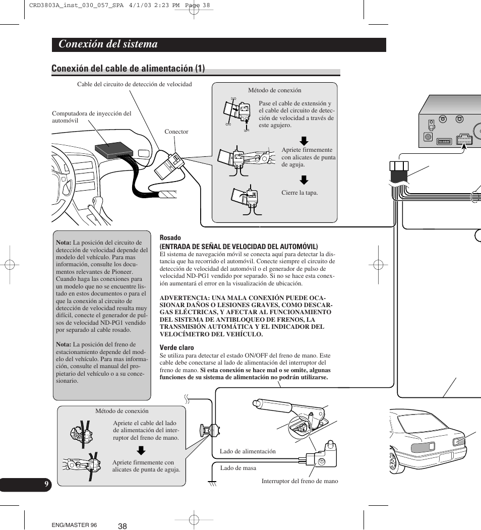 Conexión del cable de alimentación (1), Conexión del sistema | Pioneer AVIC900HVT User Manual | Page 38 / 172