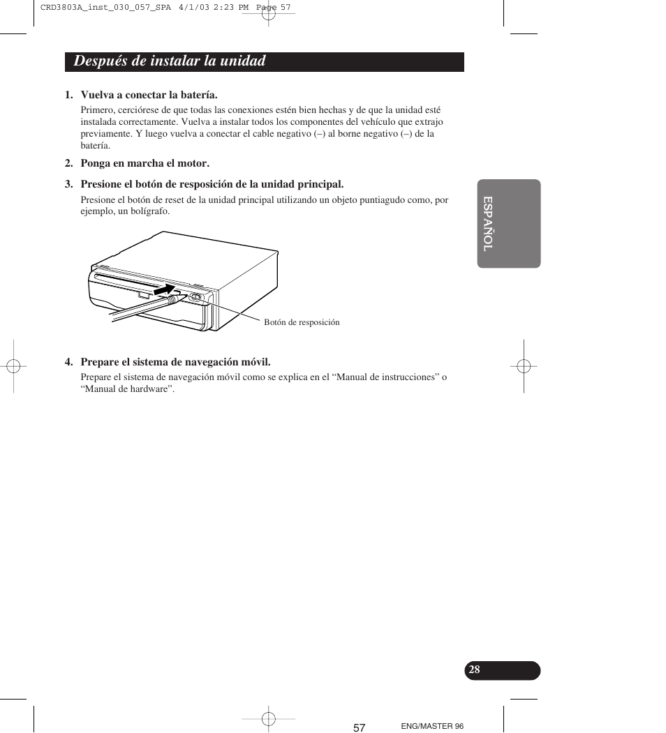 Después de instalar la unidad | Pioneer AVIC900HVT User Manual | Page 57 / 172