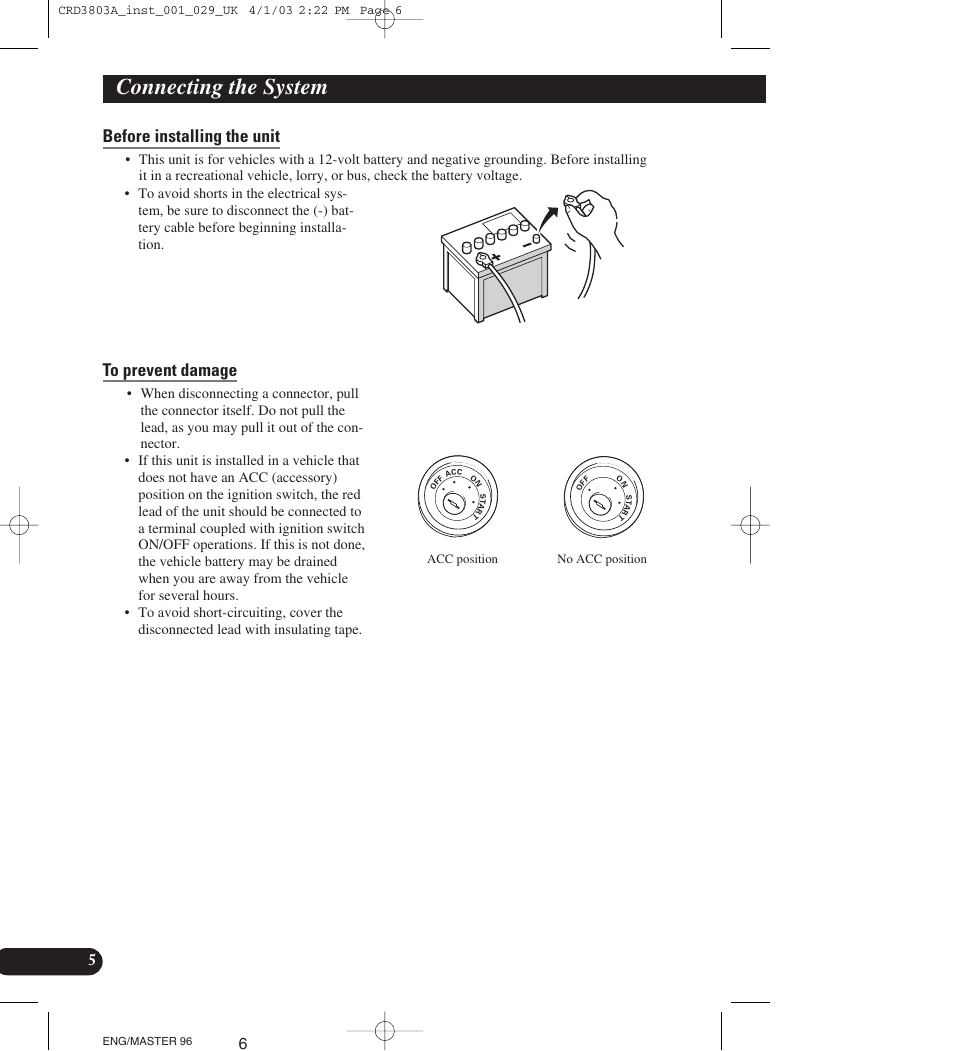 Before installing the unit, To prevent damage, Connecting the system | Pioneer AVIC900HVT User Manual | Page 6 / 172