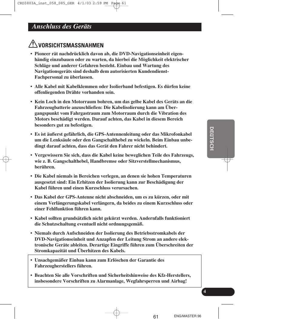 Anschluss des geräts, Vorsichtsmassnahmen | Pioneer AVIC900HVT User Manual | Page 61 / 172