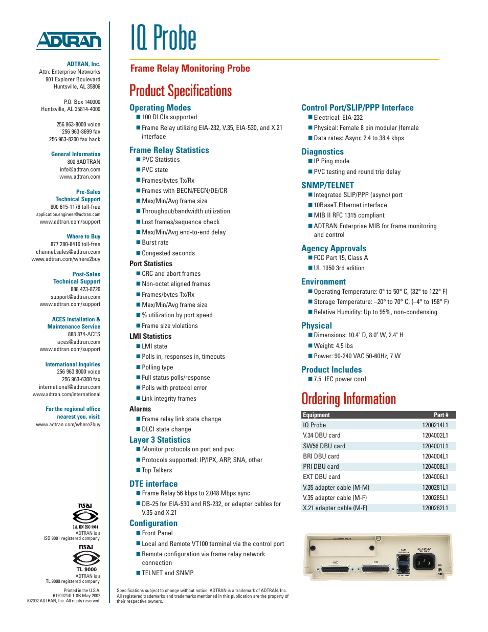 Iq probe, Product specifications, Ordering information | Frame relay monitoring probe, Operating modes, Frame relay statistics, Layer 3 statistics, Dte interface, Configuration, Control port/slip/ppp interface | ADTRAN IQ Probe 1200214L1 User Manual | Page 2 / 2