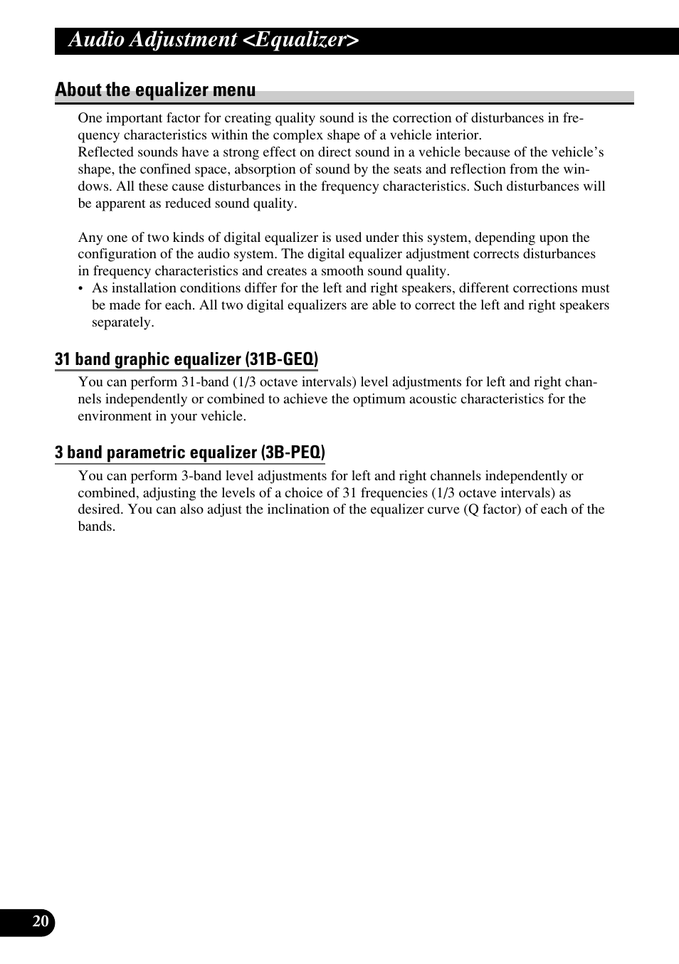 Audio adjustment <equalizer, About the equalizer menu, 31 band graphic equalizer | 3 band parametric equalizer | Pioneer RS-P90 User Manual | Page 20 / 63