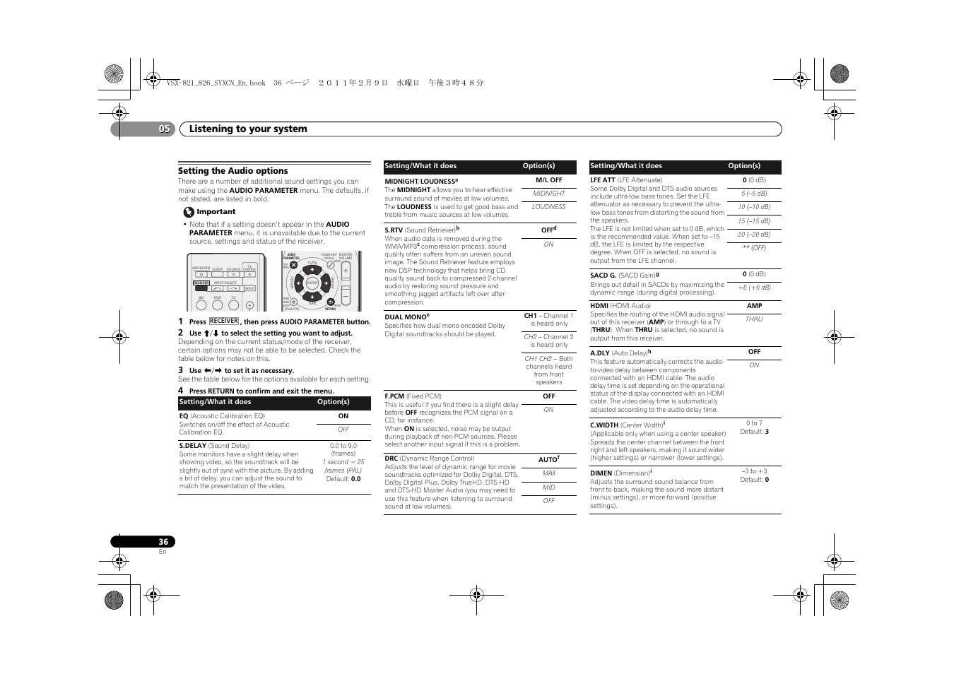 Setting the audio options, Listening to your system 05 | Pioneer VSX-821 User Manual | Page 36 / 56