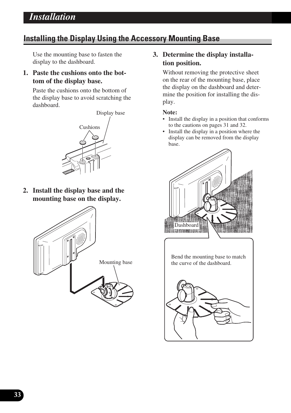 Installing the display using the accessory, Mounting base, Installation | Pioneer AVD-W6000 User Manual | Page 34 / 112