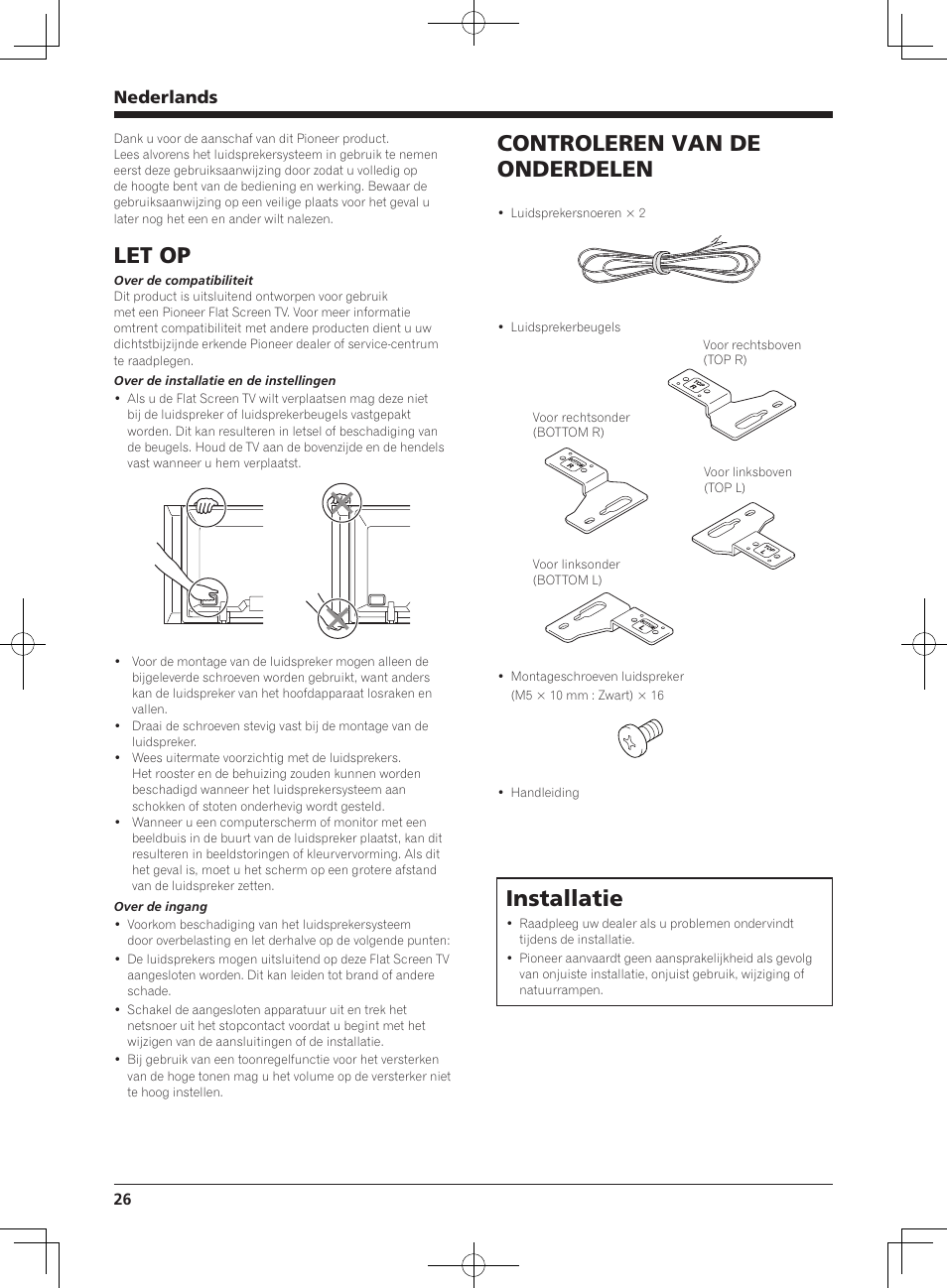 Let op, Controleren van de onderdelen, Installatie | Nederlands | Pioneer PDP-S64 User Manual | Page 26 / 50
