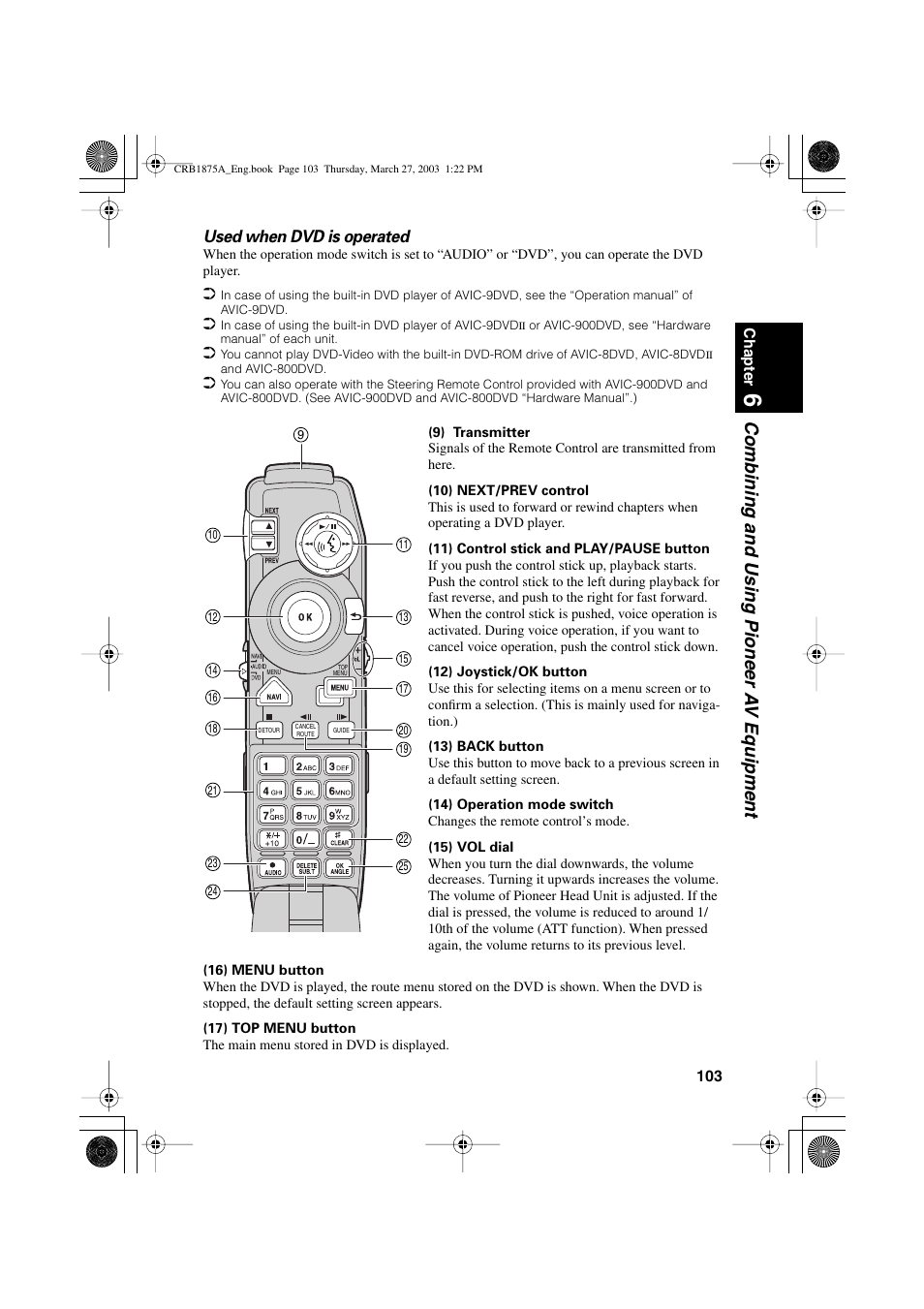 Combining and using pioneer a v equipment, Used when dvd is operated | Pioneer AVIC700D User Manual | Page 104 / 190