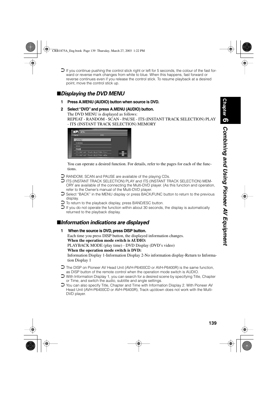 Combining and using pioneer a v equipment, Displaying the dvd menu, Information indications are displayed | Pioneer AVIC700D User Manual | Page 140 / 190