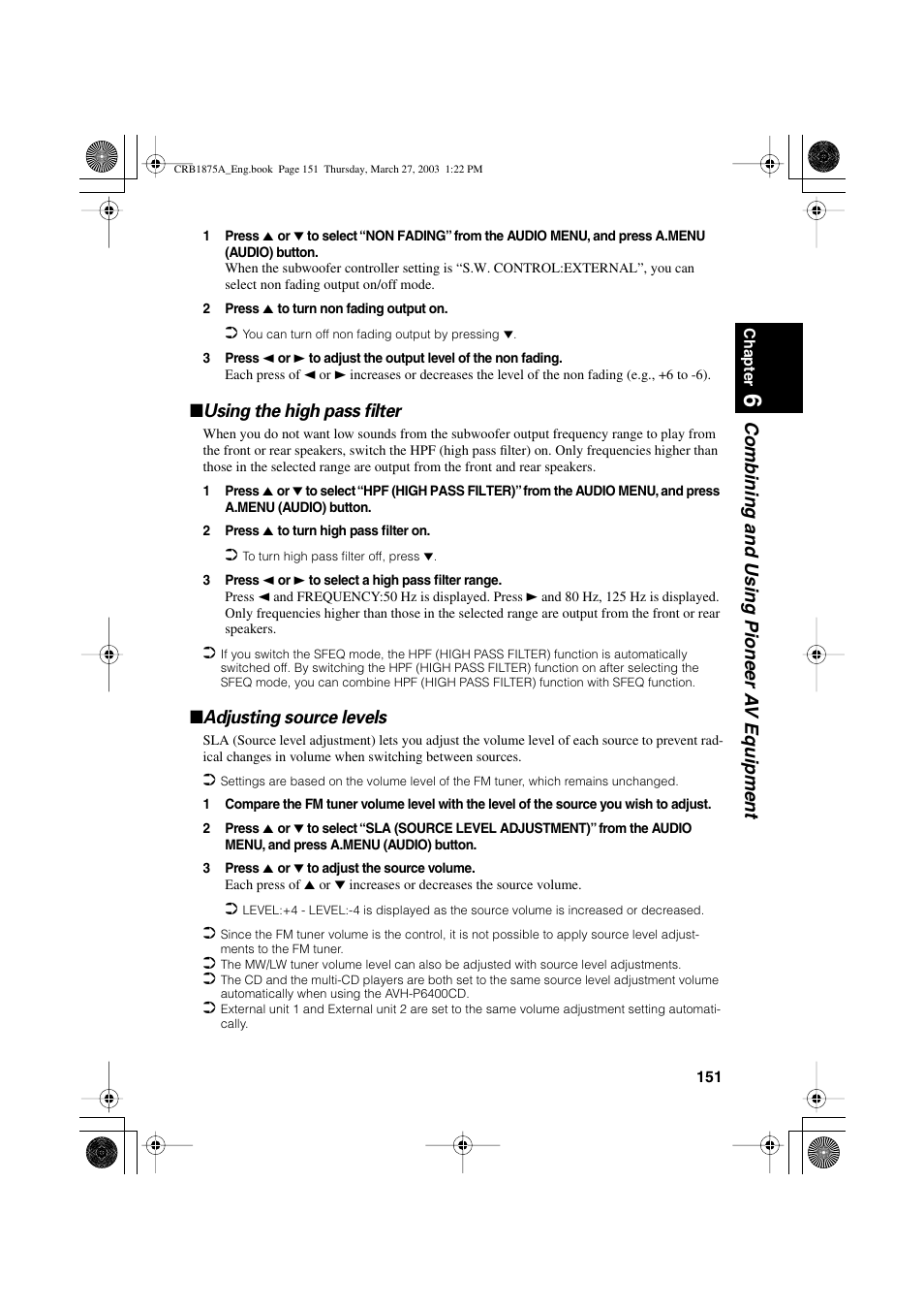 Combining and using pioneer a v equipment, Using the high pass filter, Adjusting source levels | Pioneer AVIC700D User Manual | Page 152 / 190