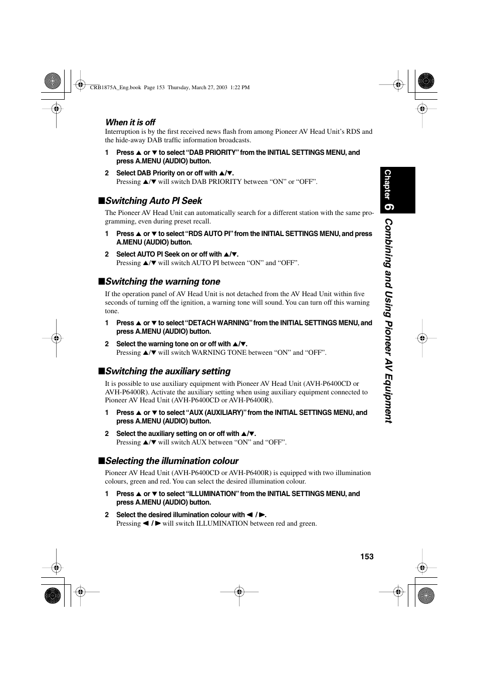 Combining and using pioneer a v equipment, Switching auto pi seek, Switching the warning tone | Switching the auxiliary setting, Selecting the illumination colour | Pioneer AVIC700D User Manual | Page 154 / 190