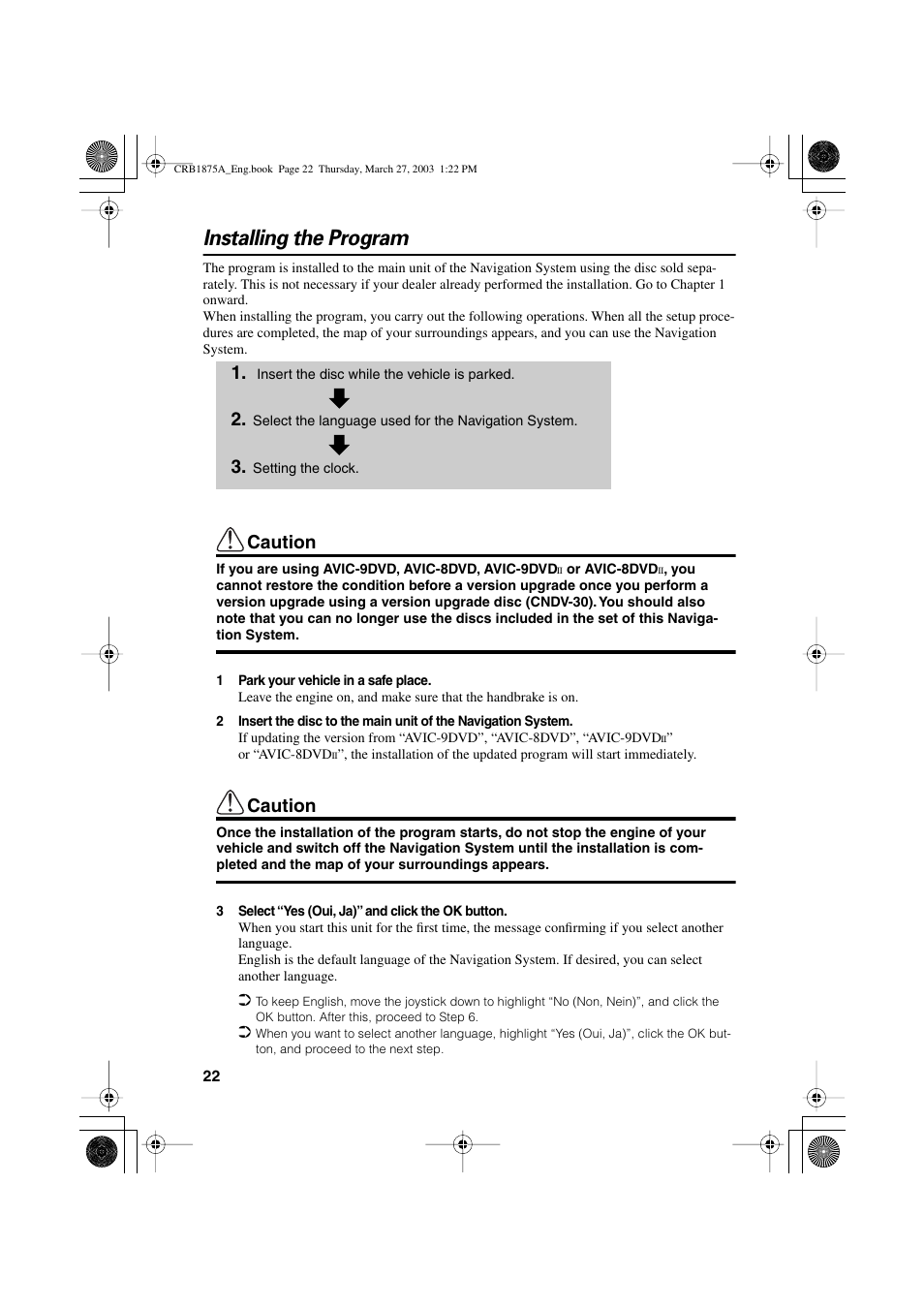 Installing the program, Caution | Pioneer AVIC700D User Manual | Page 23 / 190