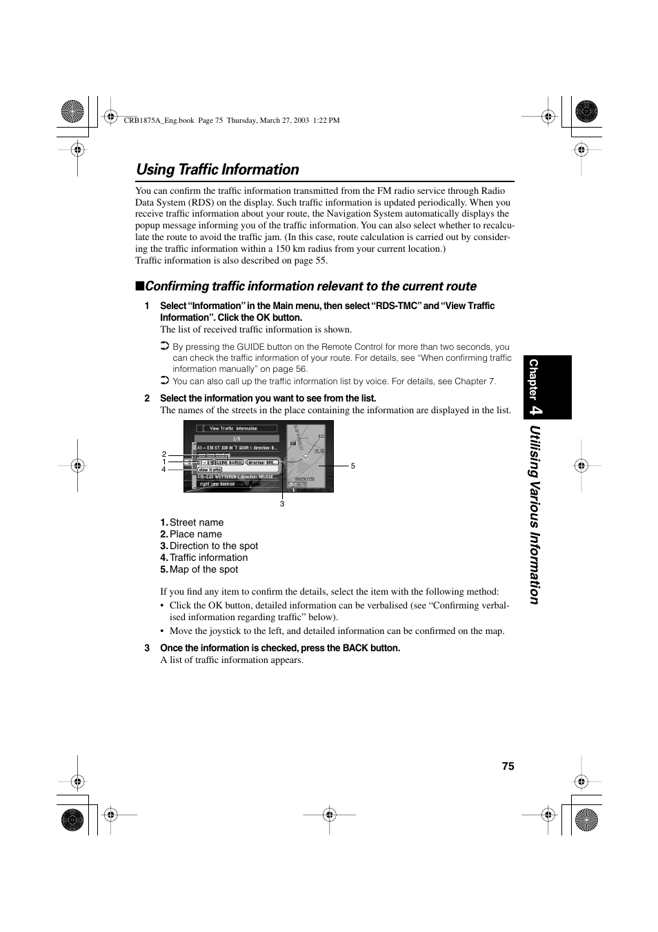 Using traffic information, Utilising v arious inf ormation | Pioneer AVIC700D User Manual | Page 76 / 190