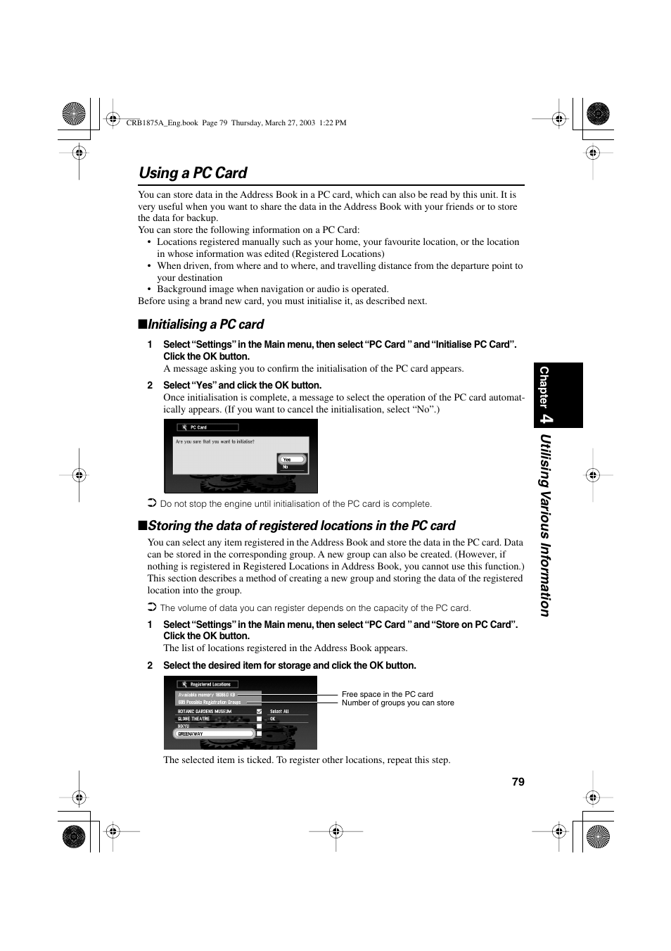 Using a pc card, Utilising v arious inf ormation, Initialising a pc card | Pioneer AVIC700D User Manual | Page 80 / 190