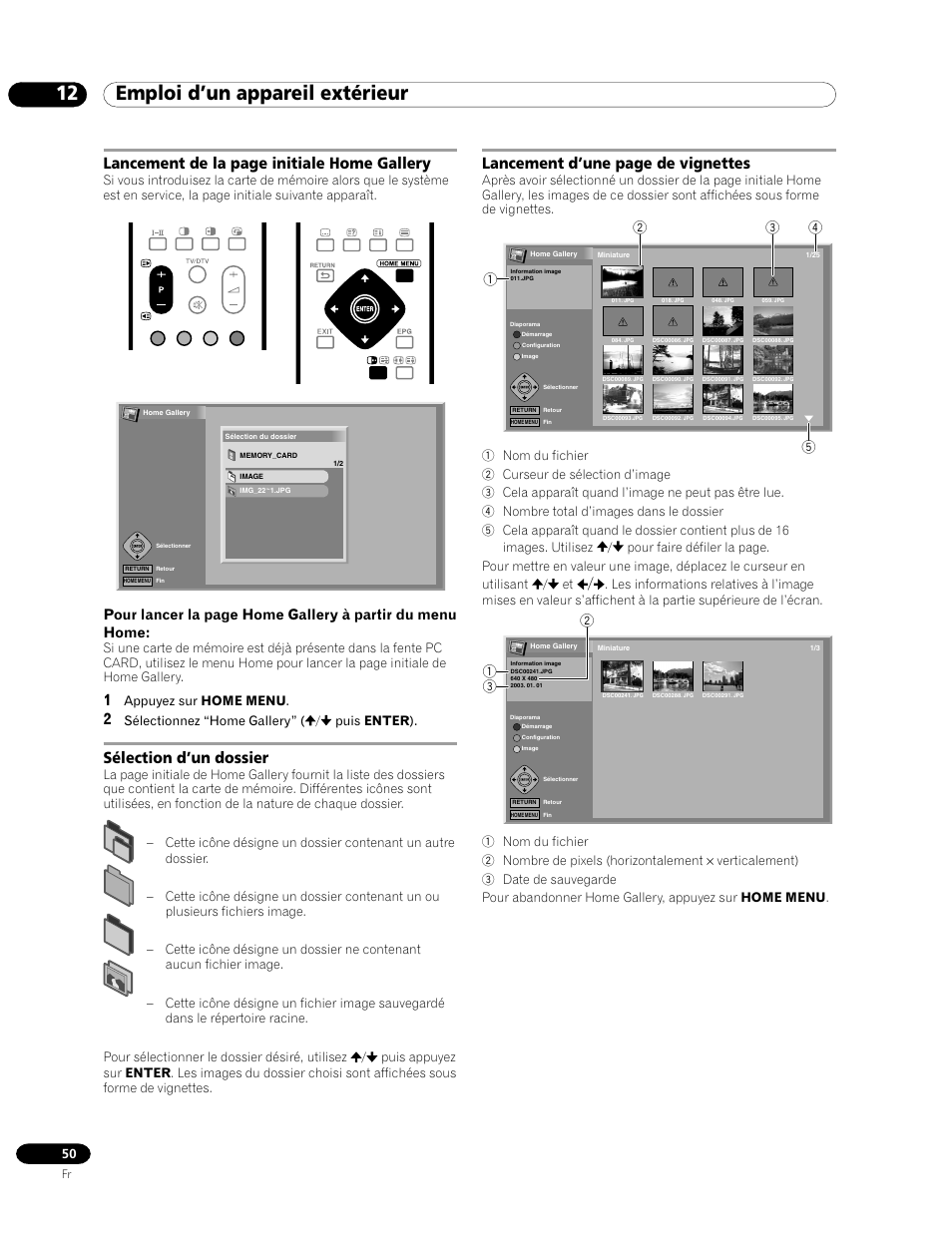 12 emploi d’un appareil extérieur, Sélection d’un dossier, Lancement de la page initiale home gallery | Lancement d’une page de vignettes, Appuyez sur home menu, Sélectionnez “home gallery” ( / puis enter ) | Pioneer PDP-435HDE User Manual | Page 108 / 176