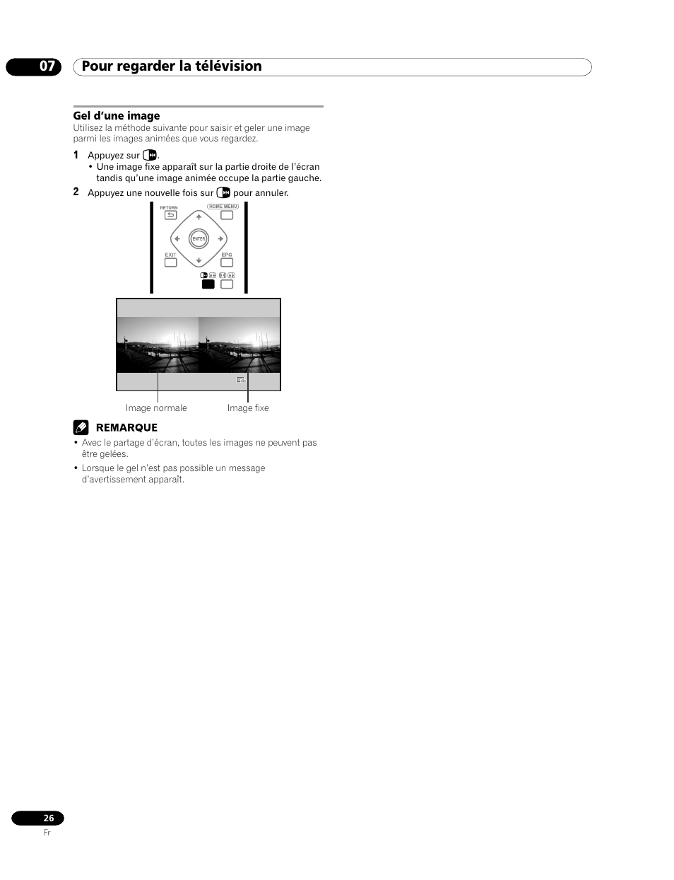 Gel d’une image, 07 pour regarder la télévision | Pioneer PDP-435HDE User Manual | Page 84 / 176