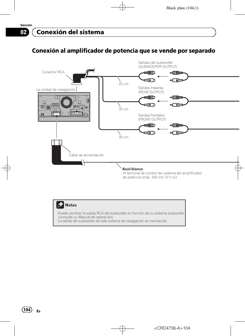 Conexión al amplificador de potencia que se, Vende por separado, 02 conexión del sistema | Pioneer AVIC-F50BT User Manual | Page 104 / 180