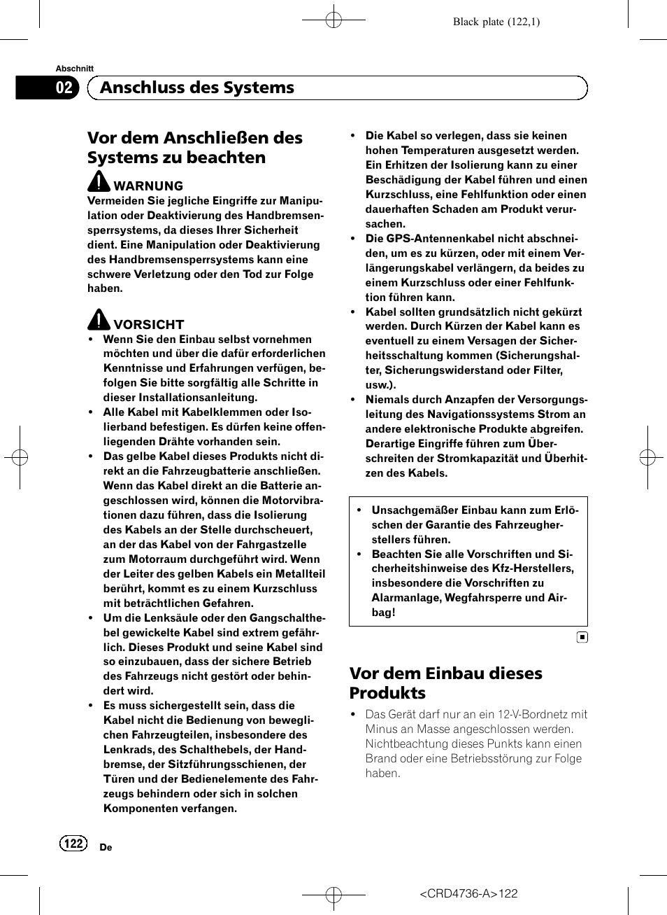 Beachten, Vor dem einbau dieses produkts, Vor dem anschließen des systems zu beachten | 02 anschluss des systems | Pioneer AVIC-F50BT User Manual | Page 122 / 180