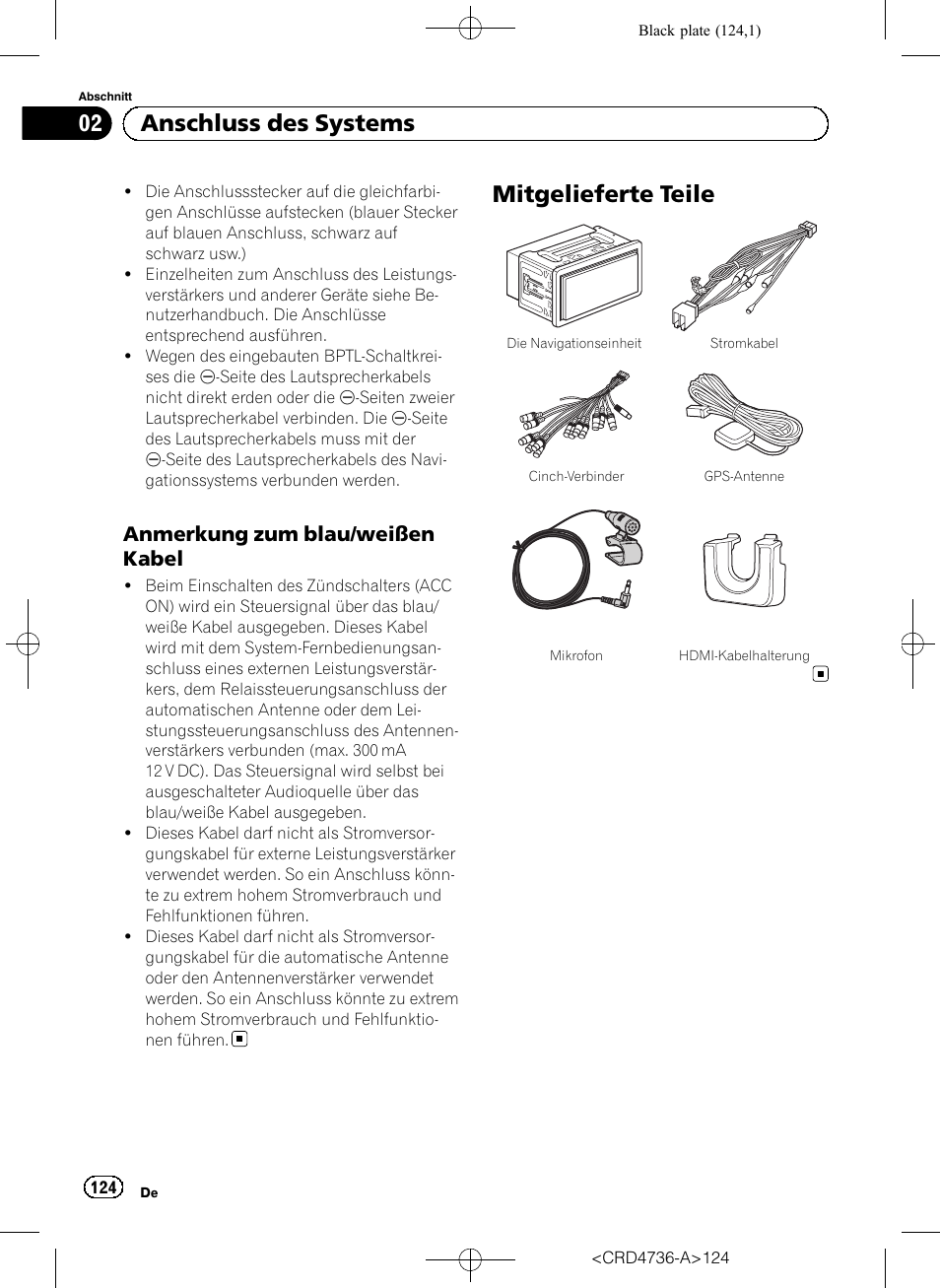 Anmerkung zum blau/weißen, Kabel, Mitgelieferte teile | 02 anschluss des systems, Anmerkung zum blau/weißen kabel | Pioneer AVIC-F50BT User Manual | Page 124 / 180