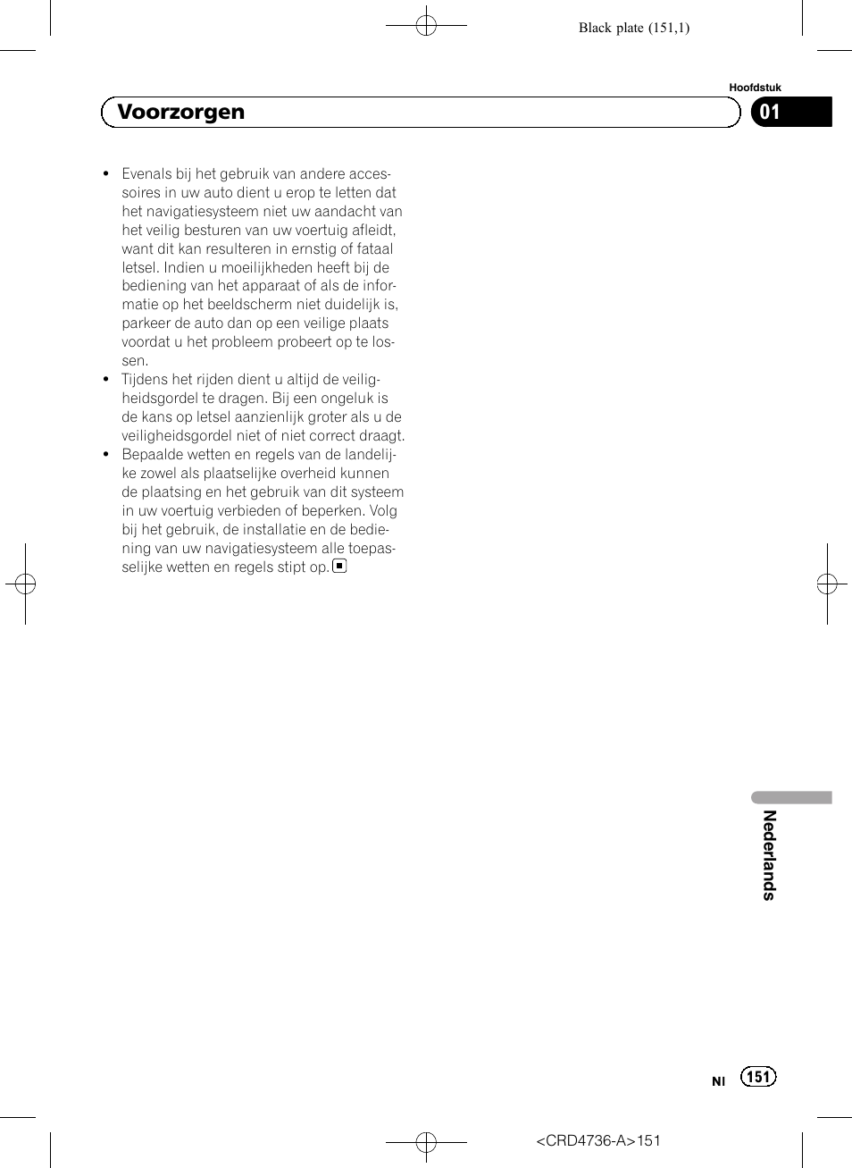 01 voorzorgen | Pioneer AVIC-F50BT User Manual | Page 151 / 180