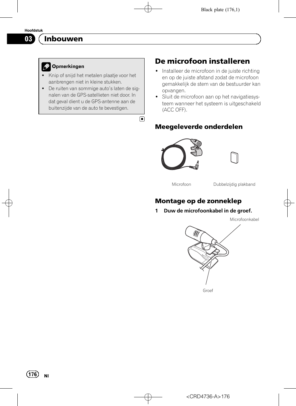 De microfoon installeren, Meegeleverde onderdelen 176, Montage op de zonneklep 176 | 03 inbouwen, Meegeleverde onderdelen, Montage op de zonneklep | Pioneer AVIC-F50BT User Manual | Page 176 / 180