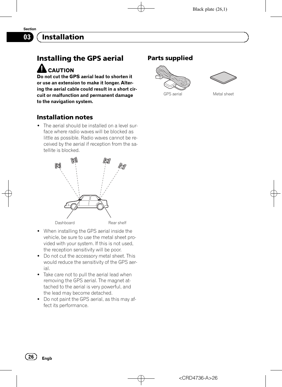 Installing the gps aerial, Installation notes 26, Parts supplied 26 | 03 installation, Parts supplied | Pioneer AVIC-F50BT User Manual | Page 26 / 180