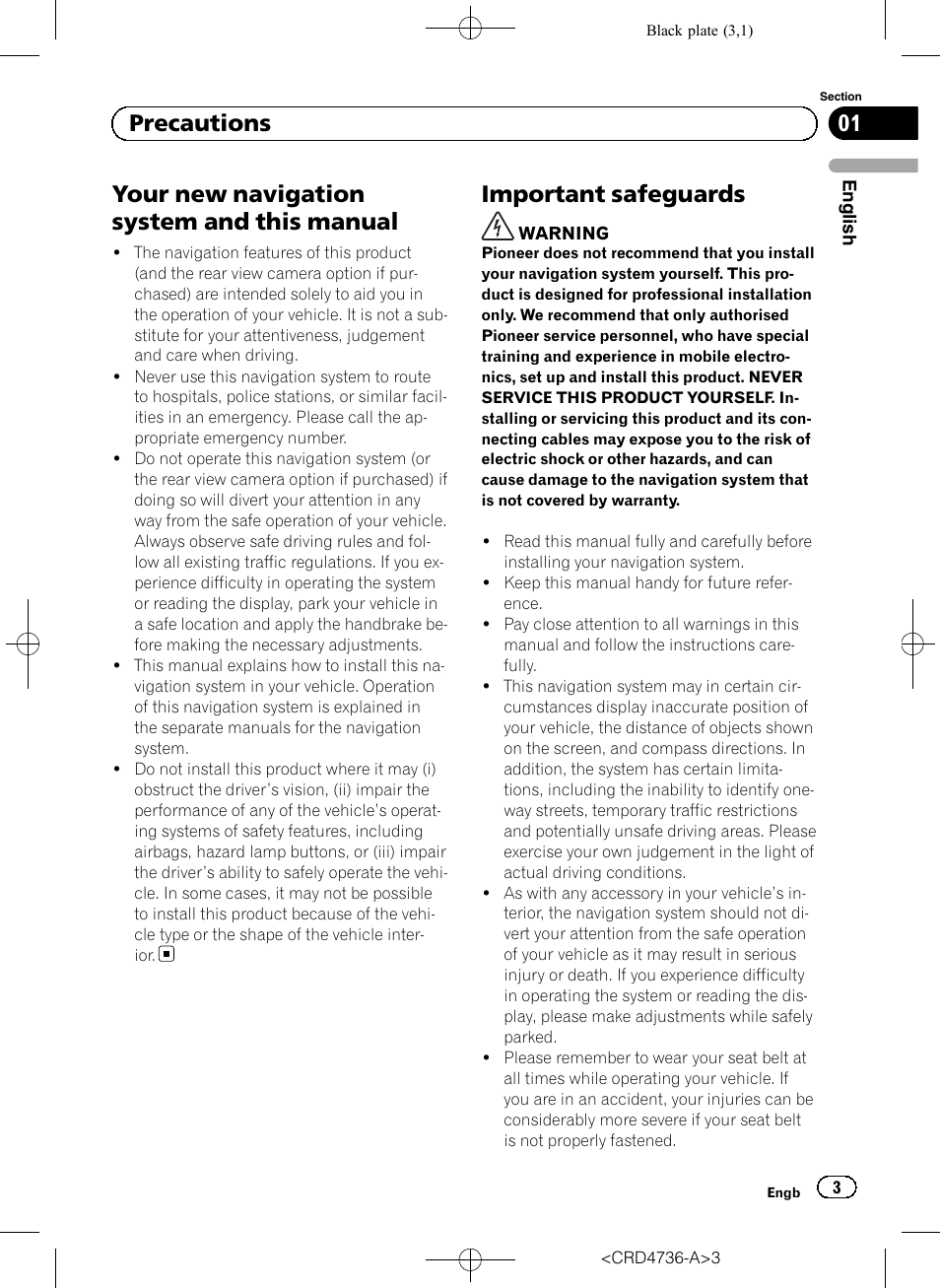 Precautions, Your new navigation system and this, Manual | Important safeguards, Your new navigation system and this manual, 01 precautions | Pioneer AVIC-F50BT User Manual | Page 3 / 180