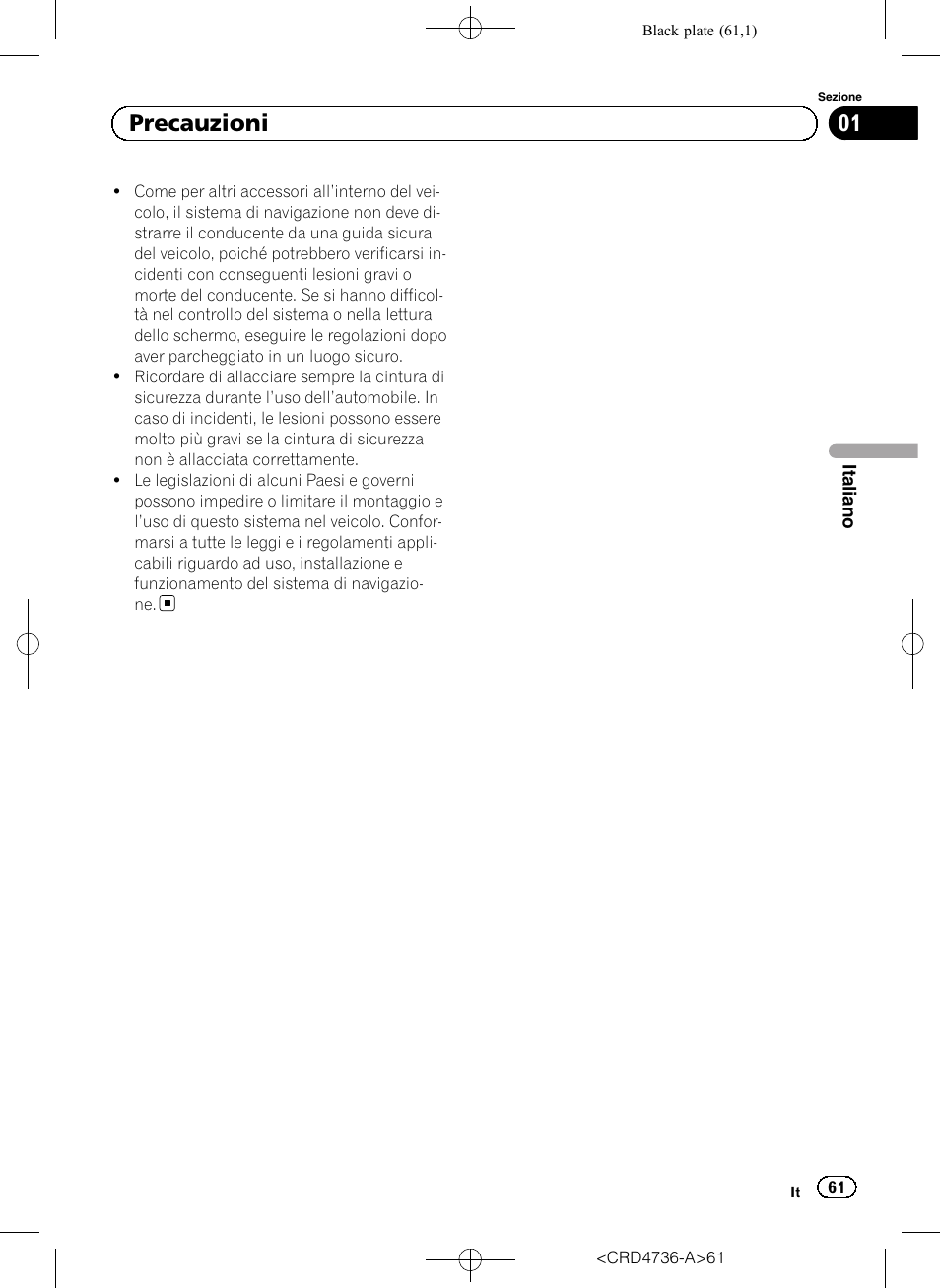 01 precauzioni | Pioneer AVIC-F50BT User Manual | Page 61 / 180