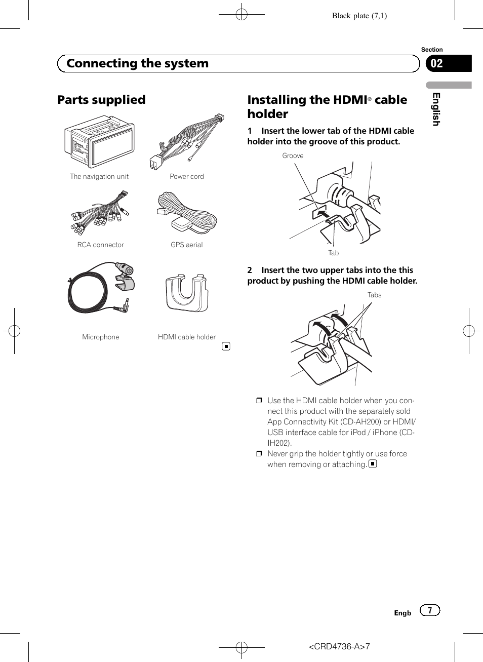 Parts supplied, Installing the hdmi® cable holder, Installing the hdmi | Cable holder, 02 connecting the system | Pioneer AVIC-F50BT User Manual | Page 7 / 180