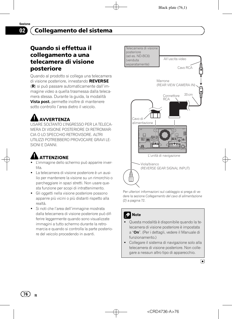 Quando si effettua il collegamento a una, Telecamera di visione posteriore, 02 collegamento del sistema | Pioneer AVIC-F50BT User Manual | Page 76 / 180