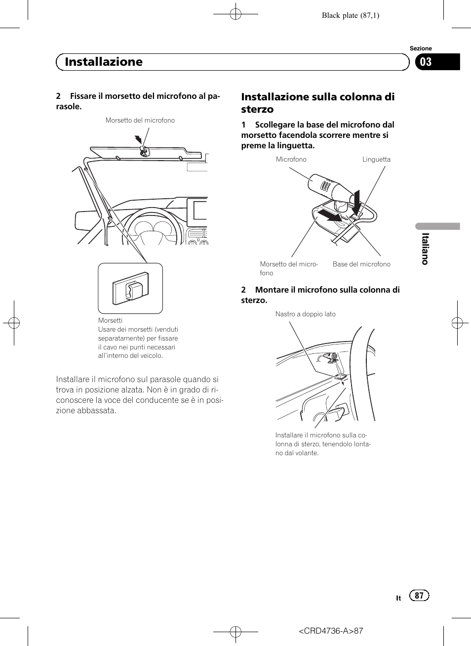 Installazione sulla colonna di, Sterzo, 03 installazione | Installazione sulla colonna di sterzo | Pioneer AVIC-F50BT User Manual | Page 87 / 180