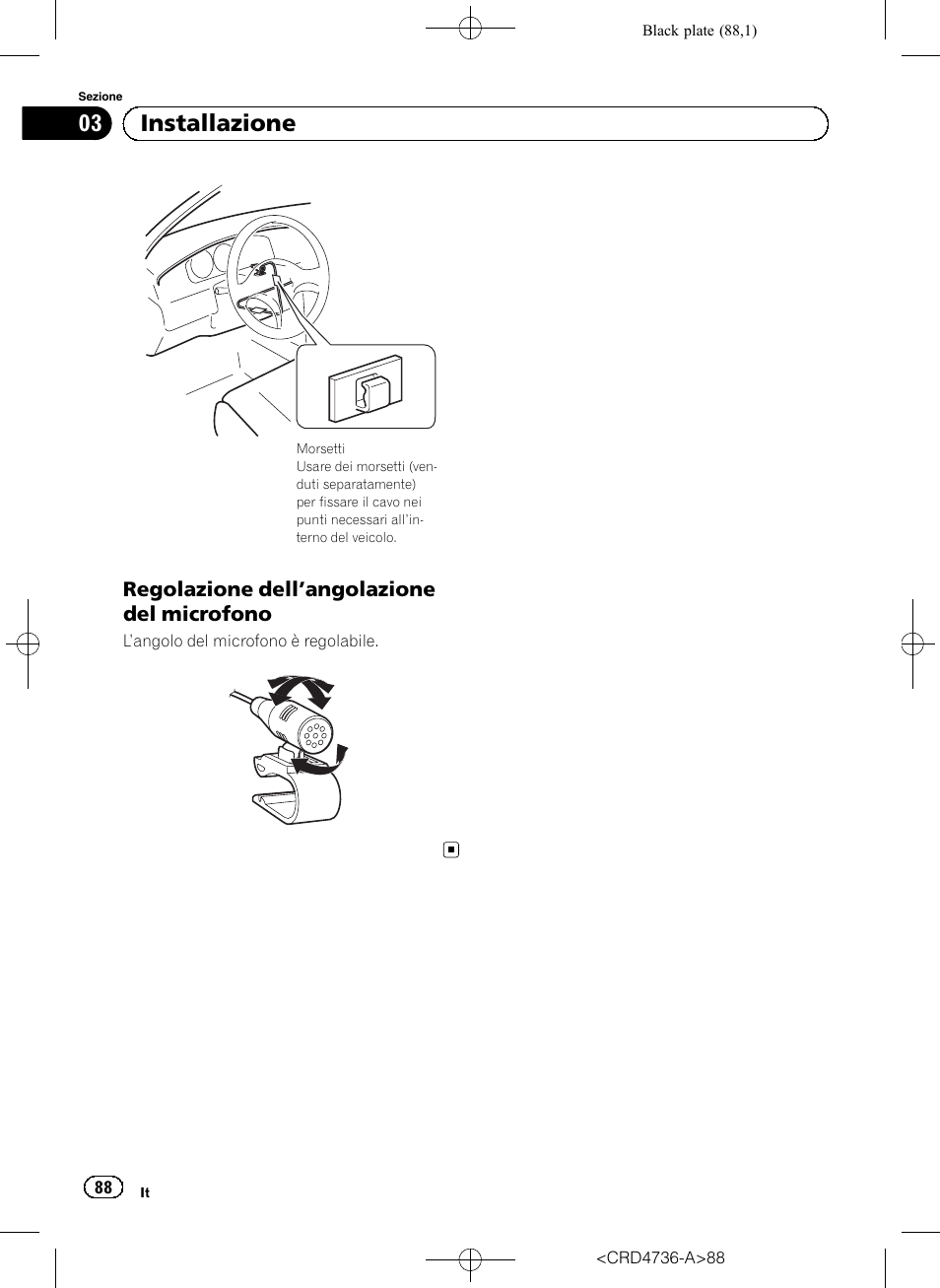 Regolazione dell’angolazione del, Microfono, 03 installazione | Pioneer AVIC-F50BT User Manual | Page 88 / 180