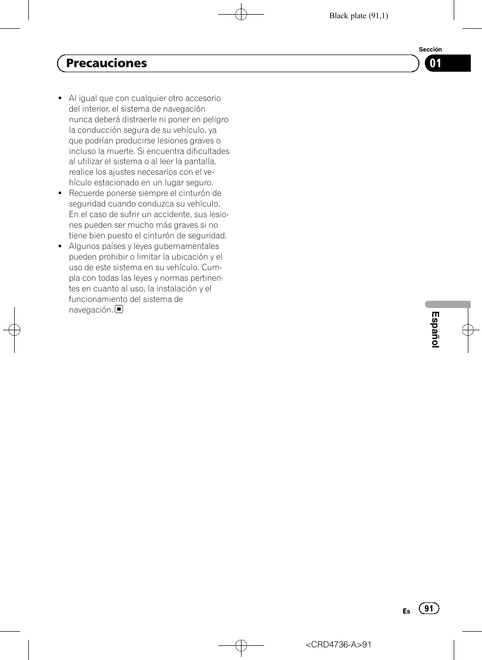 01 precauciones | Pioneer AVIC-F50BT User Manual | Page 91 / 180