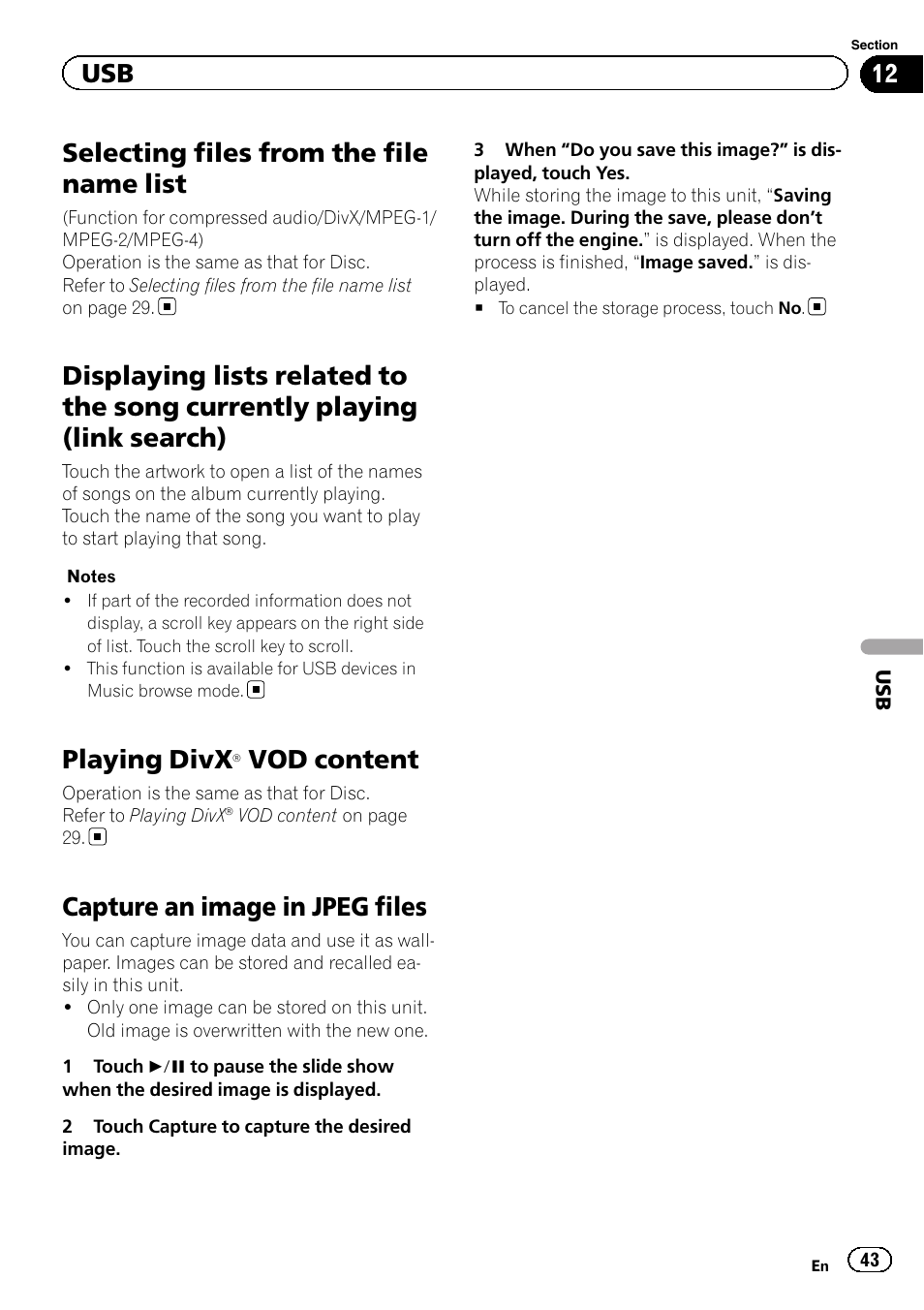 Selecting files from the file name list, Displaying lists related to the song currently, Playing (link search) | Playing divx, Â vod content 43, Capture an image in jpeg files, Vod content | Pioneer AVH-X2600BT User Manual | Page 43 / 100