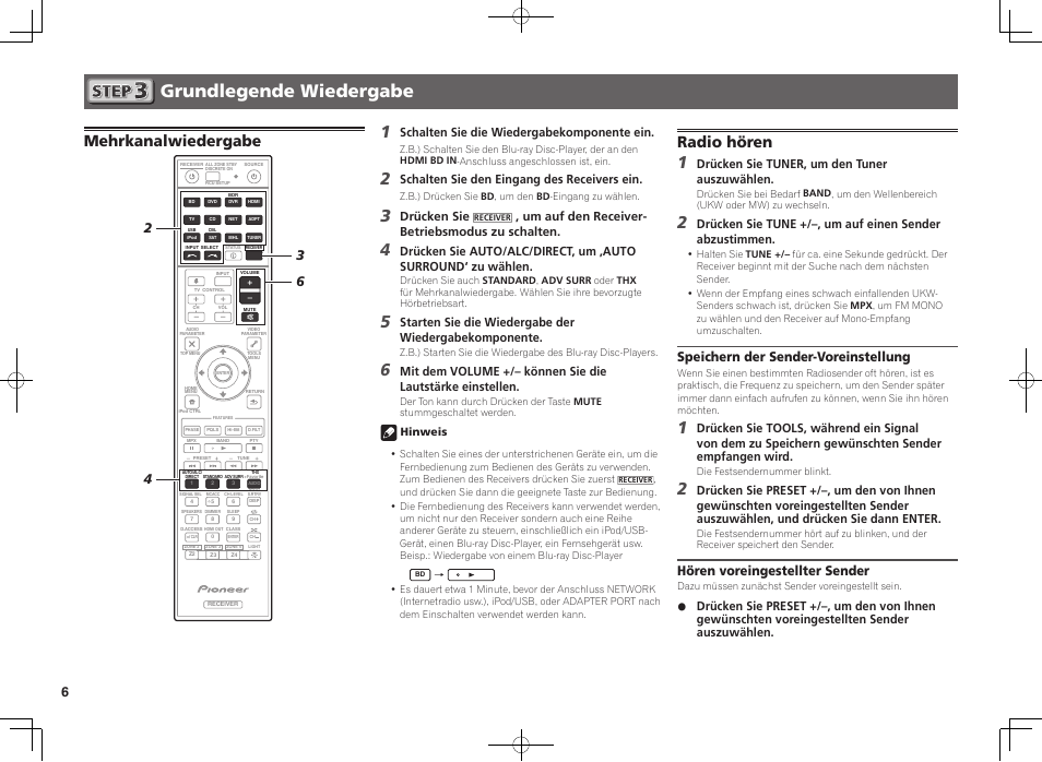 Grundlegende wiedergabe, Mehrkanalwiedergabe, Radio hören | Speichern der sender-voreinstellung, Hören voreingestellter sender, Schalten sie die wiedergabekomponente ein, Schalten sie den eingang des receivers ein, Drücken sie, Um auf den receiver- betriebsmodus zu schalten, Drücken sie tuner, um den tuner auszuwählen | Pioneer SC-LX76-S User Manual | Page 18 / 48